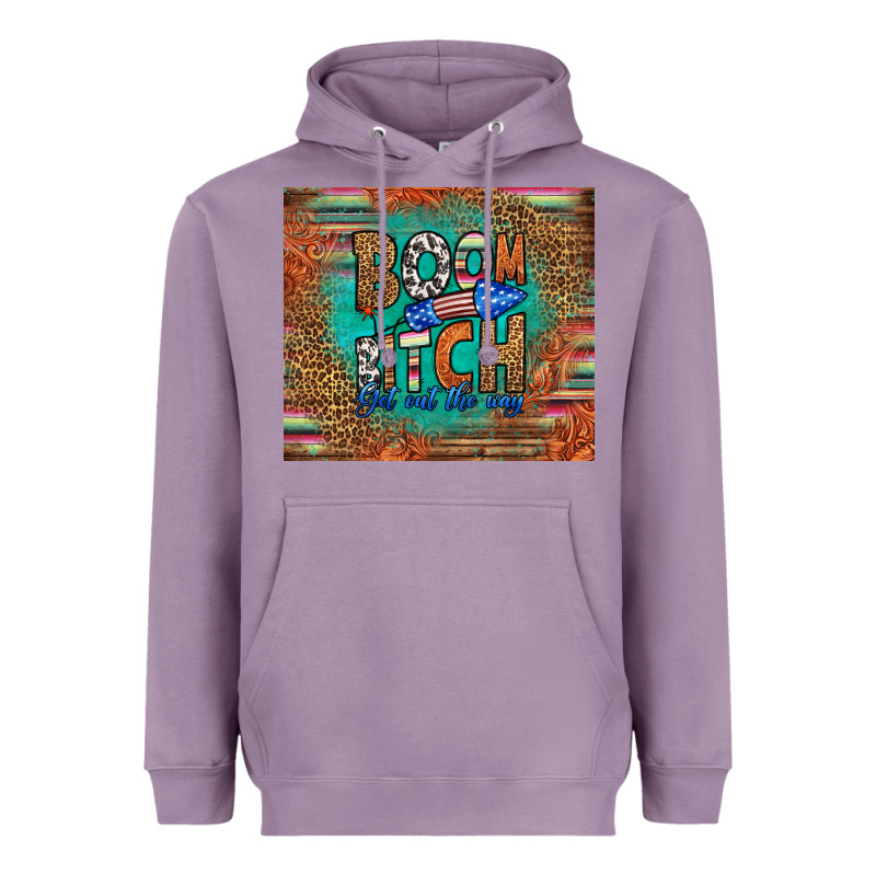 Boom Bitch Get Out The Way Heavyweight Hoodie by HRA Design Shop | Teevron