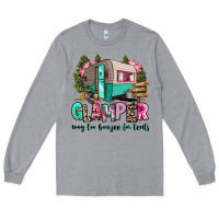 Heather Grey glamper way too boujee for tents 2 Long Sleeve Tee - RanaPortraitStore
