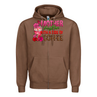 Mother Hustler Wt A Side Of Coffee Zipper Hoodie | Teevron