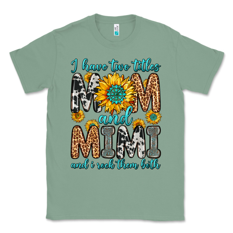 I Have Two Titles Mom And Mimi And I Rock Them Bot Classic Tee by Zillion Design Studio | Teevron