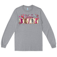 Heather Grey team bride Long Sleeve Tee - texasbilliewilder