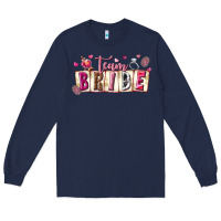 Navy team bride Long Sleeve Tee - texasbilliewilder