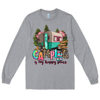 Heather Grey camping is my happy place Long Sleeve Tee - RanaPortraitStore