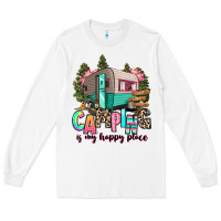 White camping is my happy place Long Sleeve Tee - RanaPortraitStore