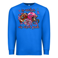 True Royal in october we wear pink football Premium Sweatshirt - AdoDesignShop
