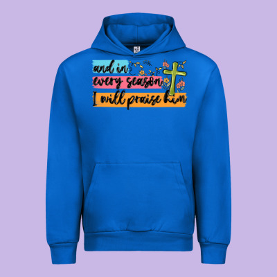 And In Every Season I Will Praise Him Urban Hoodie Designed By Maliassmallbusiness