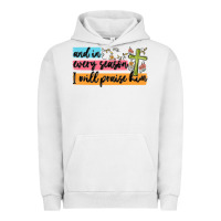 Pigment Lunar Rock and in every season i will praise him Urban Hoodie - MaliasSmallBusiness