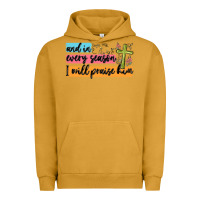 Pigment Peanut Butter and in every season i will praise him Urban Hoodie - MaliasSmallBusiness