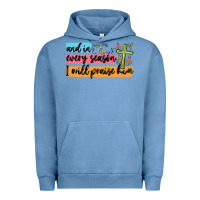 Pigment Pebble Blue and in every season i will praise him Urban Hoodie - MaliasSmallBusiness