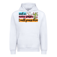 White and in every season i will praise him Urban Hoodie - MaliasSmallBusiness