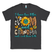 Smoke i have two titles mom and grandma and i rock them Classic Tee - Zillion Design Studio