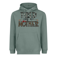 Sage tired as a mother Heavyweight Hoodie - CowhideDigitalArt