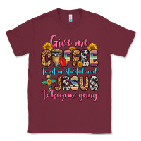 Burgundy give me coffee to get me started and jesus to keep Classic Tee - Zillion Design Studio