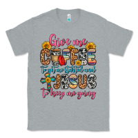 Heather Grey give me coffee to get me started and jesus to keep Classic Tee - Zillion Design Studio