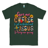 Sports Green give me coffee to get me started and jesus to keep Classic Tee - Zillion Design Studio