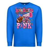 True Royal in october we wear cheer pink football Premium Sweatshirt - AdoDesignShop