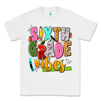 White sixth grade vibes Classic Tee - texasbilliewilder