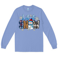 Colony Blue let it snow Long Sleeve Tee - Zillion Design Studio