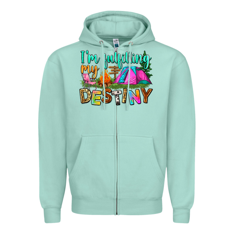 I'm Fulfilling My Destiny Zipper Hoodie by Zillion Design Studio | Teevron