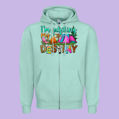 I'm Fulfilling My Destiny Zipper Hoodie Designed By Zillion Design Studio