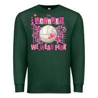 Sports Green in october we wear pink volleyball Premium Sweatshirt - AdoDesignShop