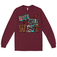 Burgundy wild wild west Long Sleeve Tee - texasbilliewilder