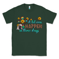 Sports Green a lot can happen in three days Classic Tee - Zillion Design Studio