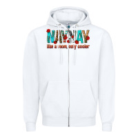 White naynay like a mom only cooler Zipper Hoodie - texasbilliewilder