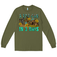 Army Green a lot can happen in 3 days western Long Sleeve Tee - texasbilliewilder