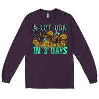 Plum a lot can happen in 3 days western Long Sleeve Tee - texasbilliewilder