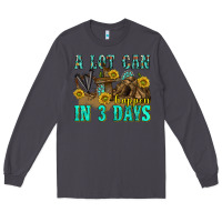 Smoke a lot can happen in 3 days western Long Sleeve Tee - texasbilliewilder