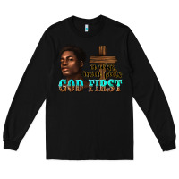 Black a wise man puts god first Long Sleeve Tee - texasbilliewilder