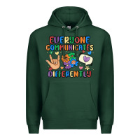 Sports Green everyone communicates differently Premium Hoodie - MaliasSmallBusiness