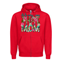 Red oh honey i am that mom mothers day Zipper Hoodie - texasbilliewilder