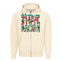 Sandshell oh honey i am that mom mothers day Zipper Hoodie - texasbilliewilder