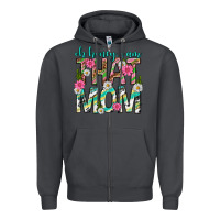 Smoke oh honey i am that mom mothers day Zipper Hoodie - texasbilliewilder