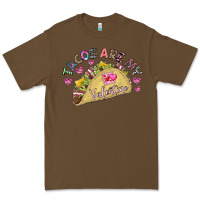 Cacao Tacos Are My Valentine Premium Tee - CowhideDigitalArt