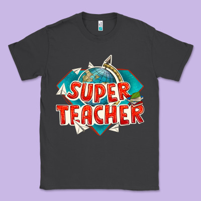 Super Teacher Classic Tee Designed By Texasbilliewilder