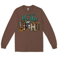 Chestnut be the light matthew 5 14 Long Sleeve Tee - RanaPortraitStore