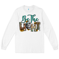 White be the light matthew 5 14 Long Sleeve Tee - RanaPortraitStore