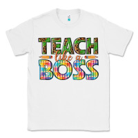 White teach like a boss Classic Tee - texasbilliewilder