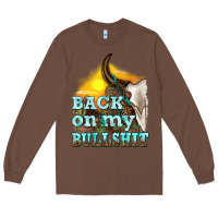 Chestnut back on my bullshit Long Sleeve Tee - texasbilliewilder