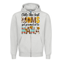 Only The Best Moms Get Promoted To Nana Zipper Hoodie | Teevron