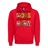 Red only the best moms get promoted to nana Zipper Hoodie - texasbilliewilder
