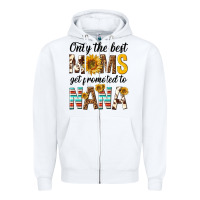 White only the best moms get promoted to nana Zipper Hoodie - texasbilliewilder
