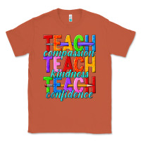 Copper teach compassion teach kindness teach confidence Classic Tee - texasbilliewilder