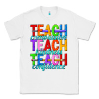 White teach compassion teach kindness teach confidence Classic Tee - texasbilliewilder