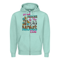 Proud Member Of The Bad Moms Club Zipper Hoodie | Teevron