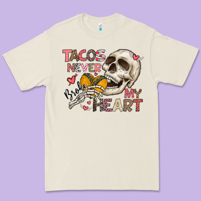 Tacos Never Broke My Heart Premium Tee Designed By Cowhidedigitalart