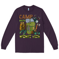 Plum camp more worry less Long Sleeve Tee - texasbilliewilder
